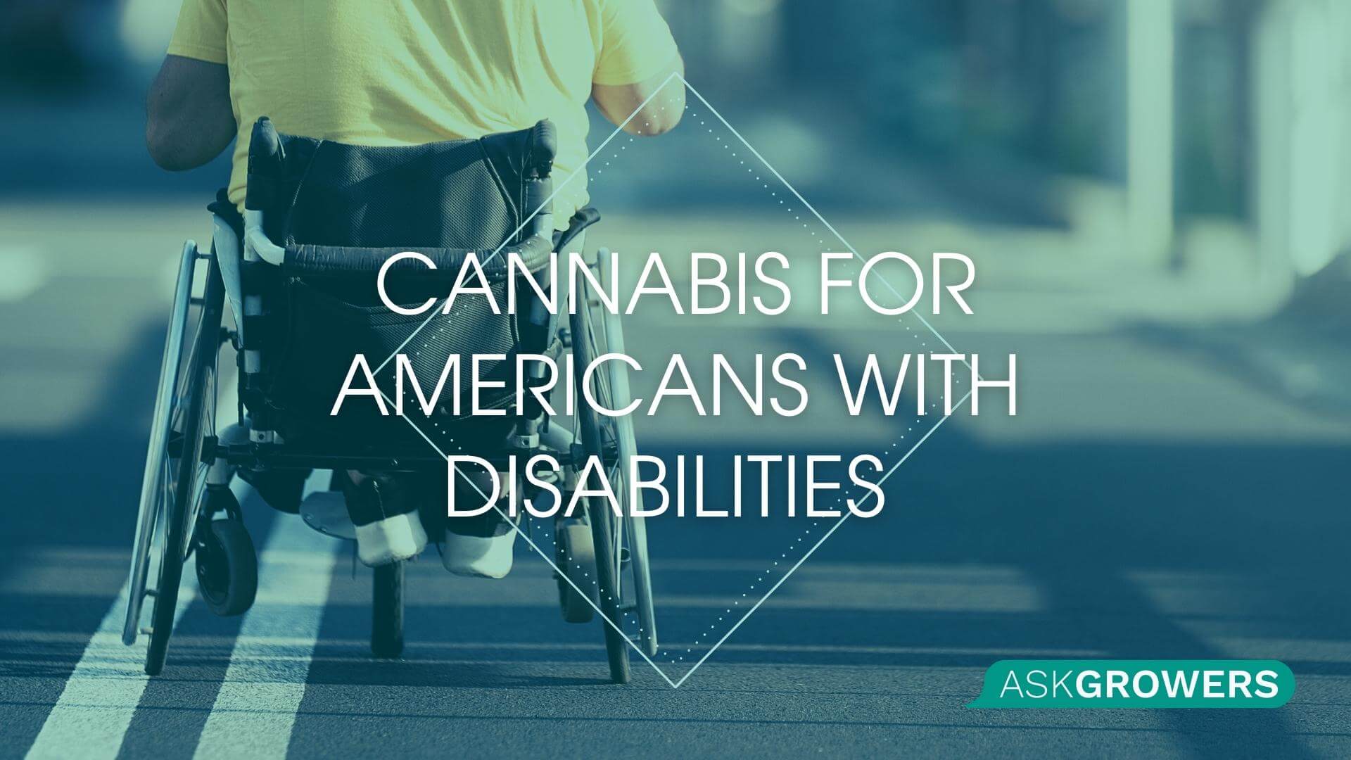 Americans With Disabilities Find New Relief and Freedom With Cannabis