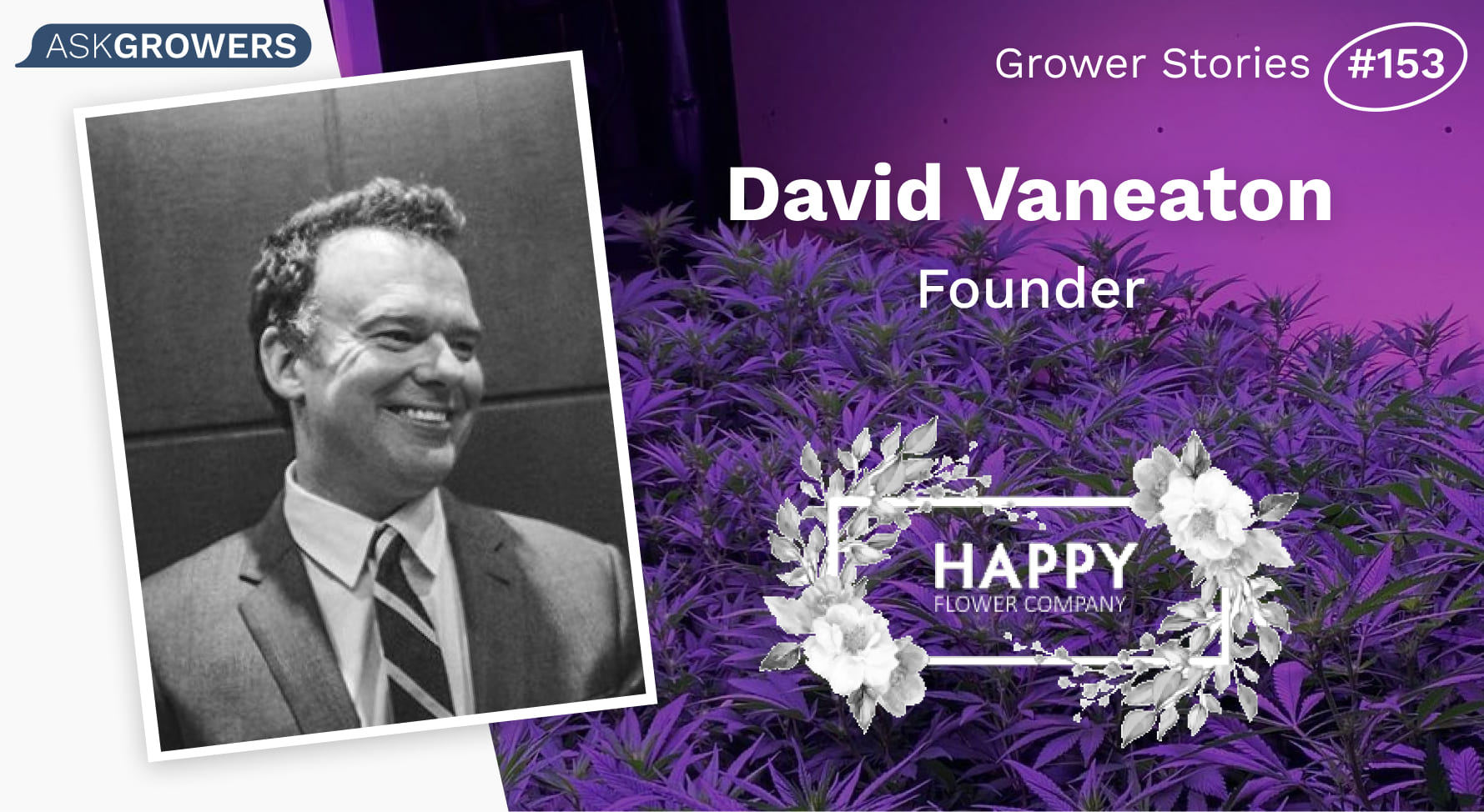 Grower Stories #153: David Vaneaton