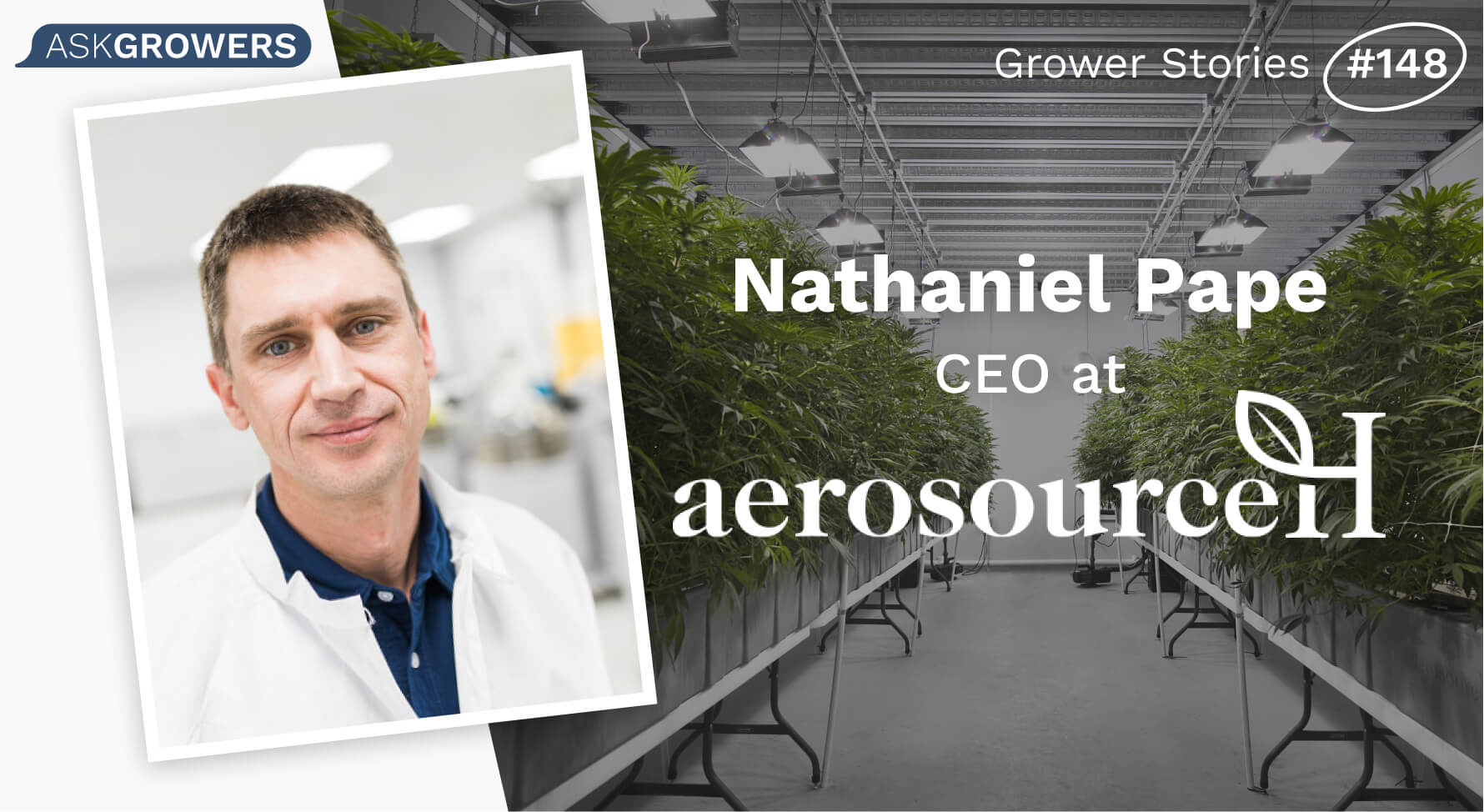 Grower Stories #148: Nathaniel Pape