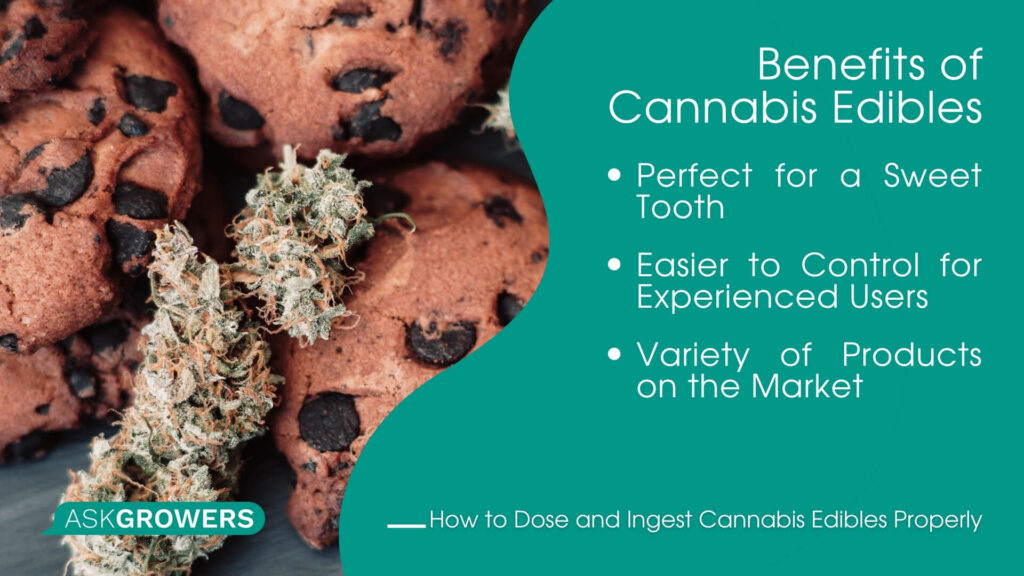 Benefits of Cannabis Edibles