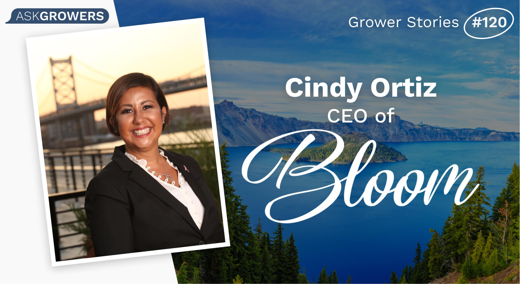 Grower Stories #120: Cindy Ortiz
