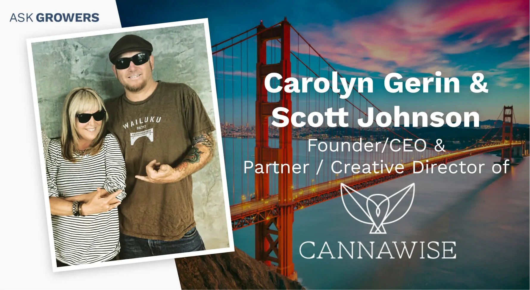 Look to the Owl: Our Interview With Scott and Carolyn of Cannawise