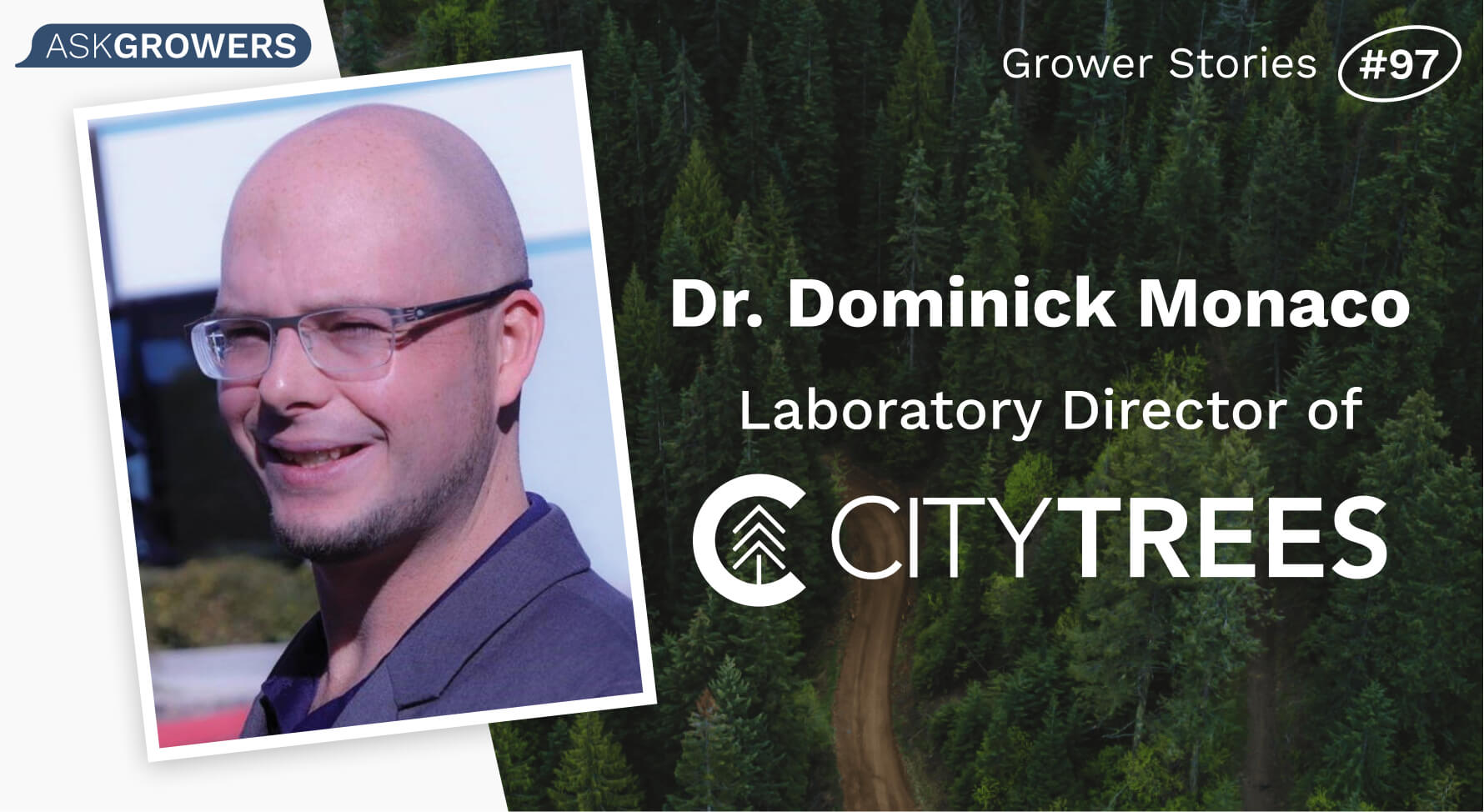 Grower Stories #97: Dr. Dominick Monaco