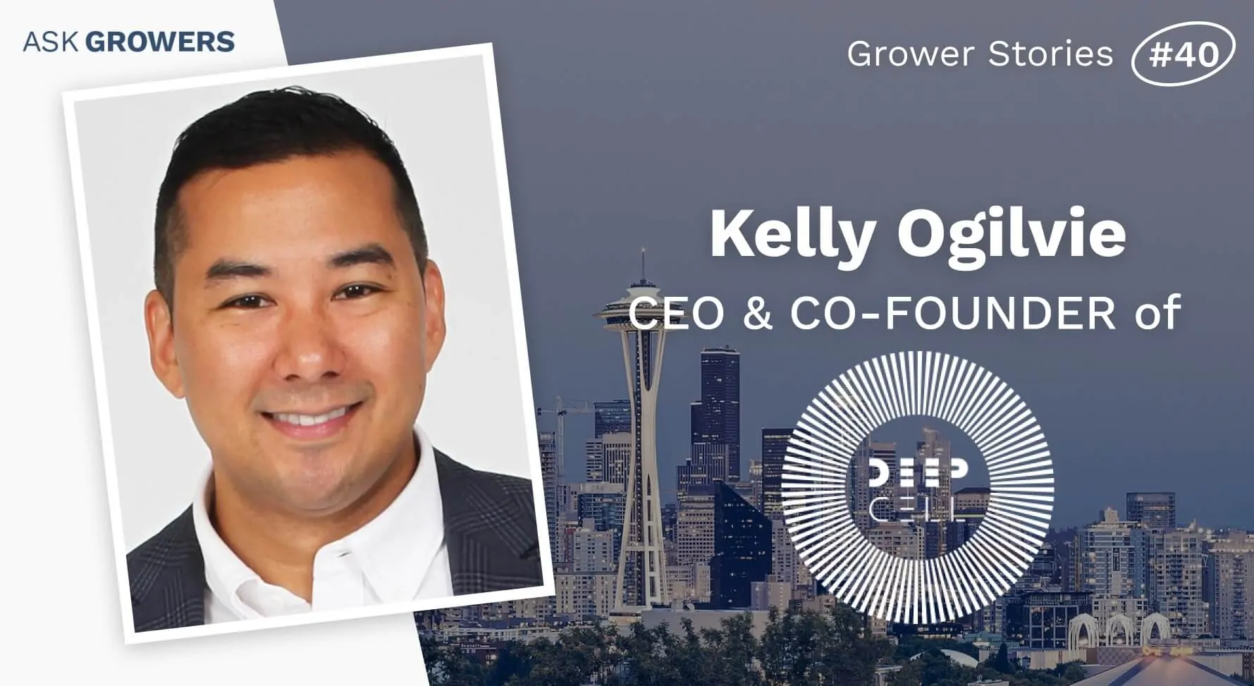 Grower Stories #40: Kelly Ogilvie