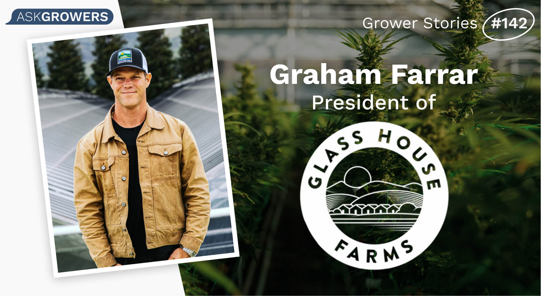 Grower Stories #142: Graham Farrar