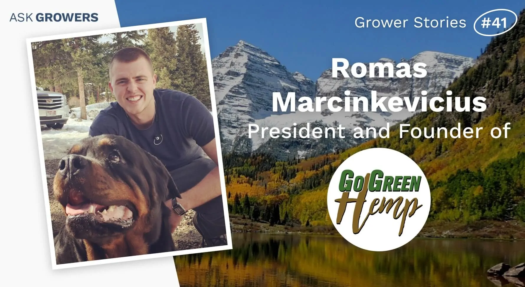 Grower Stories #41: Romas Marcinkevicius
