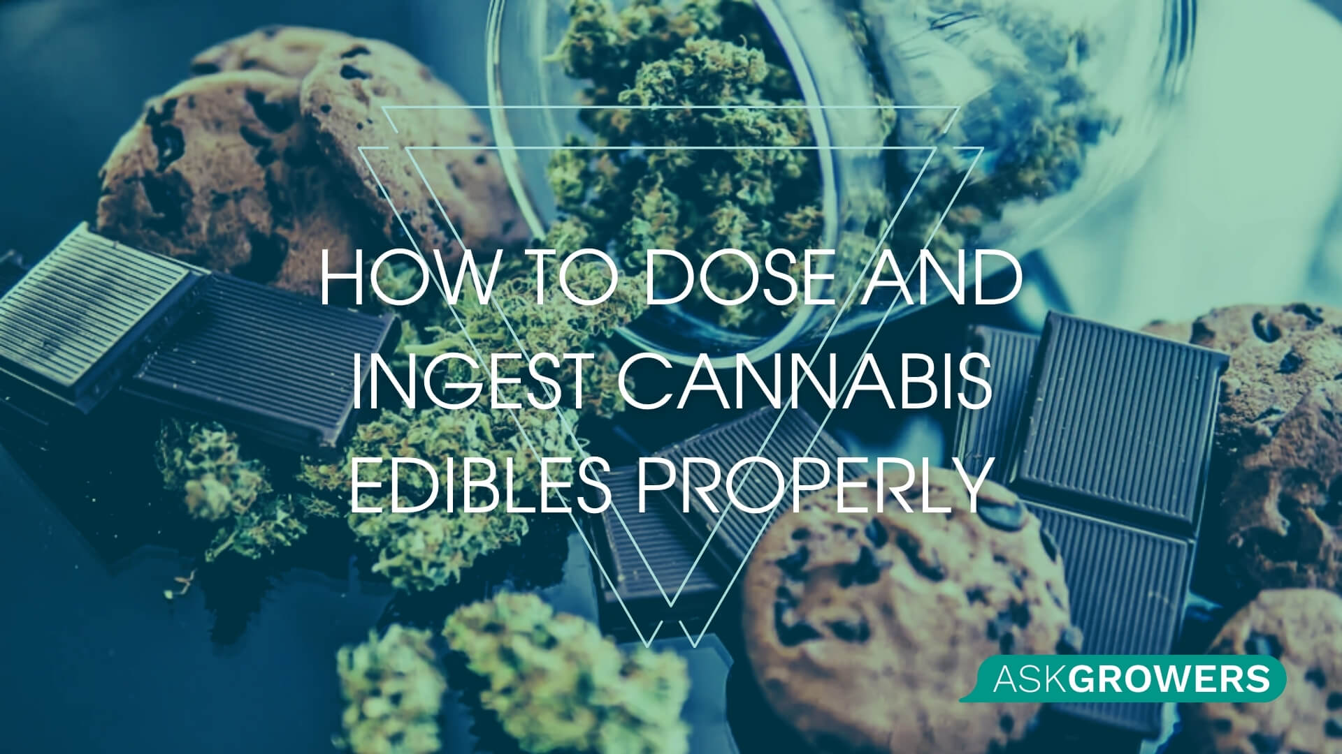 How to Dose and Ingest Cannabis Edibles Properly?
