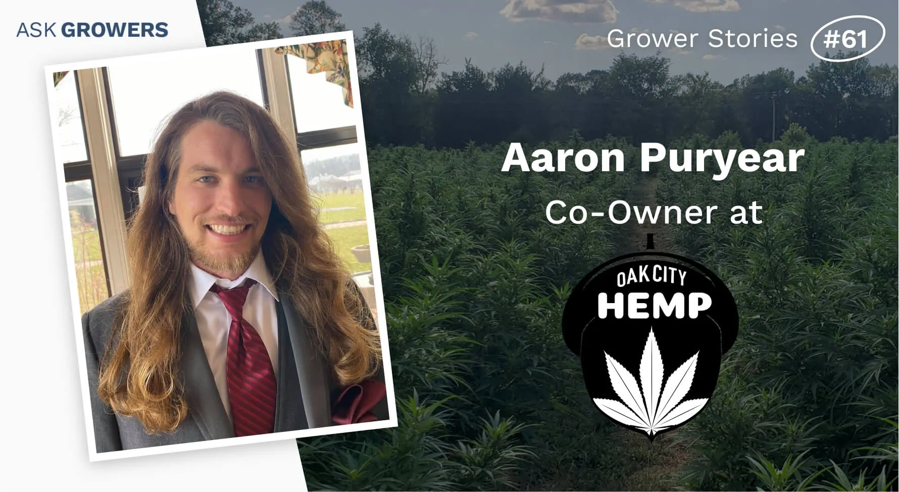 Grower Stories #61: Aaron Puryear