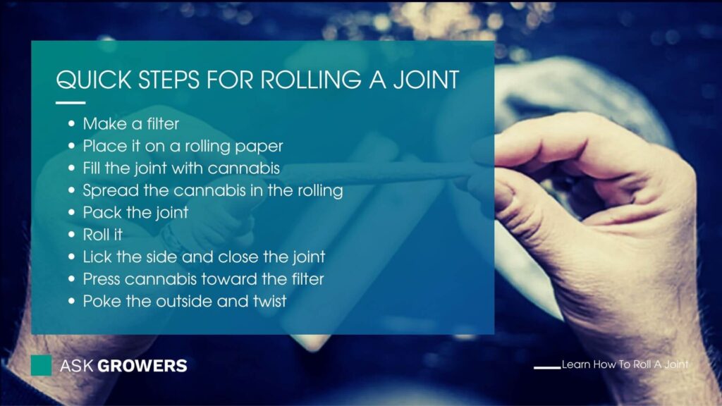 Quick steps for rolling a joint