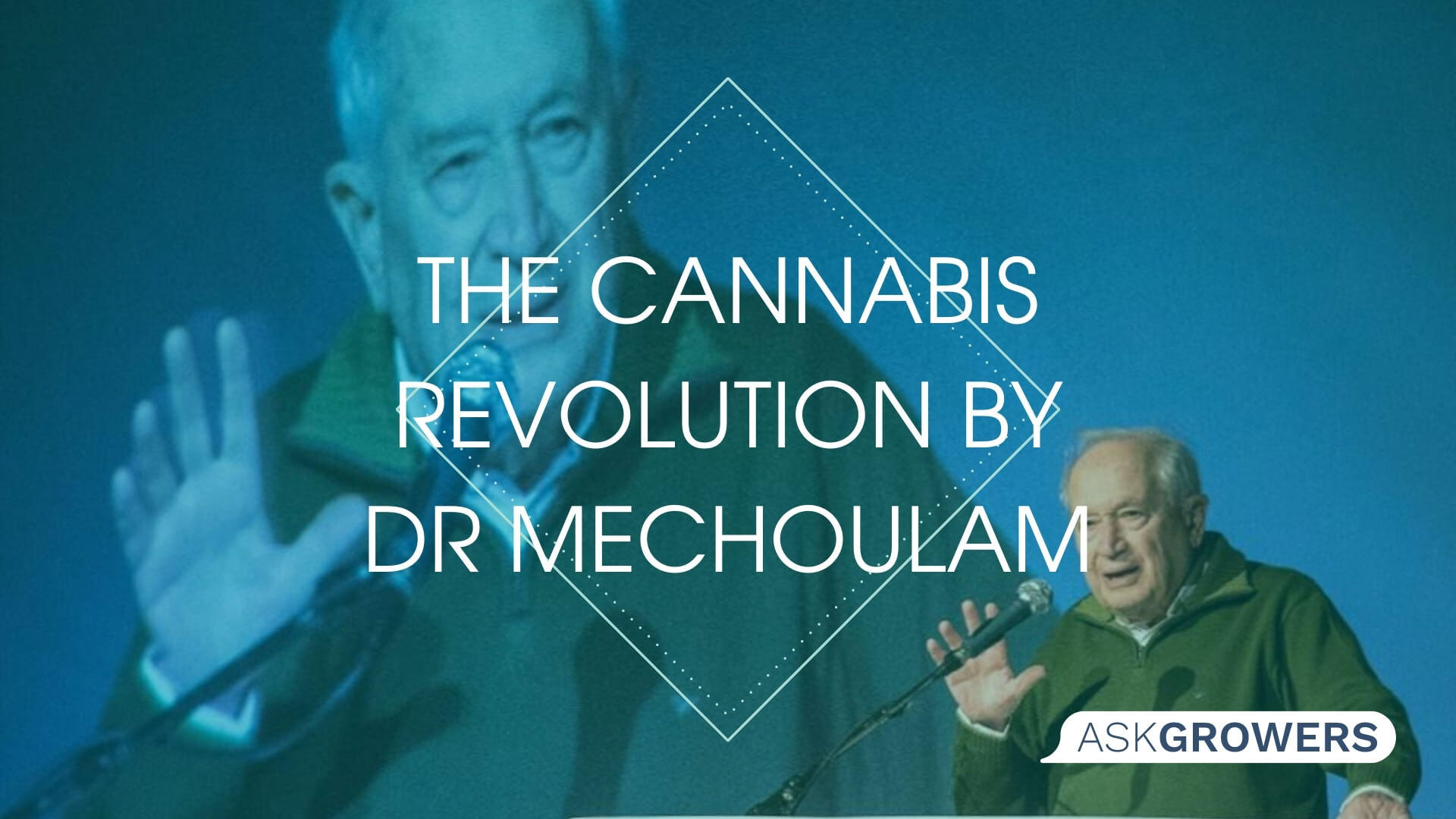 The Cannabis Revolution by Dr. Raphael Mechoulam