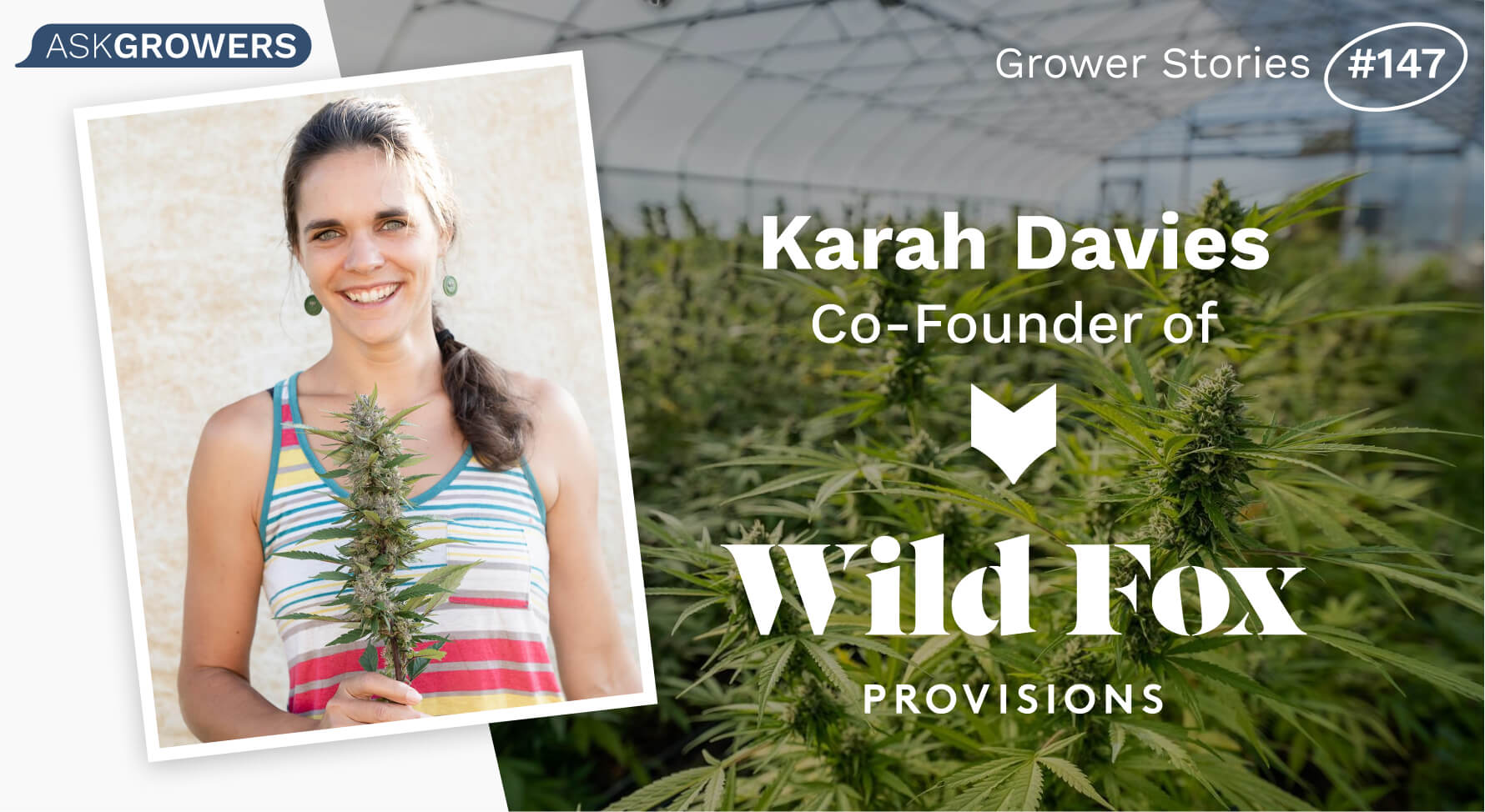 Grower Stories #147: Karah Davies