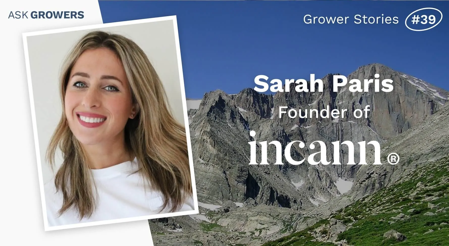 Grower Stories #39: Sarah Paris, AskGrowers