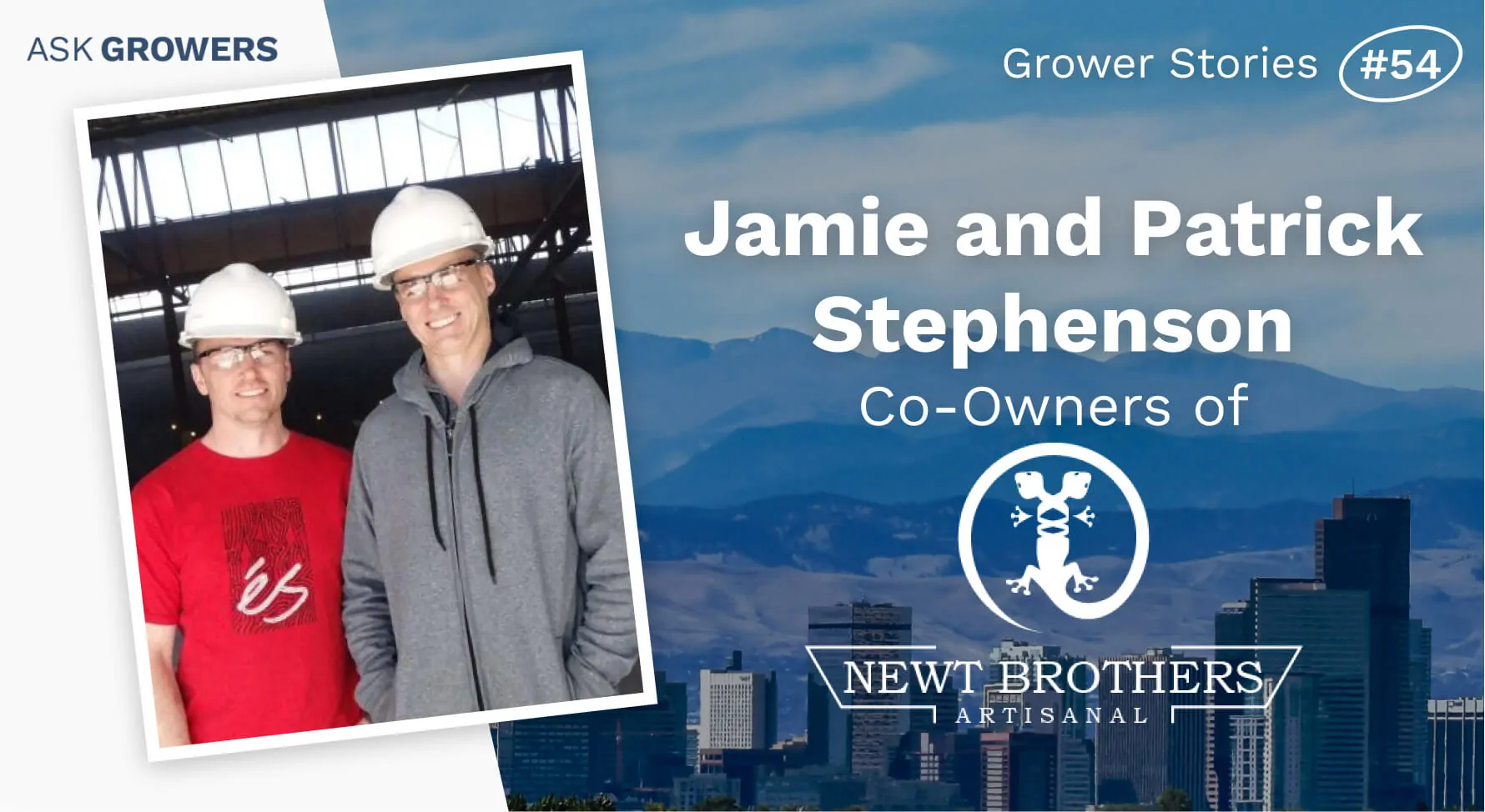 Grower Stories #54: Patrick and Jamie Stephenson, AskGrowers
