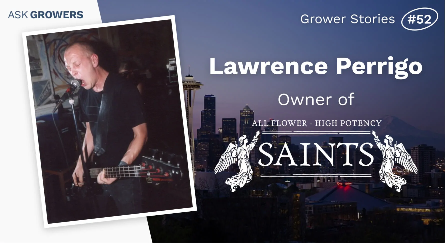 Grower Stories #52: Lawrence Perrigo, AskGrowers