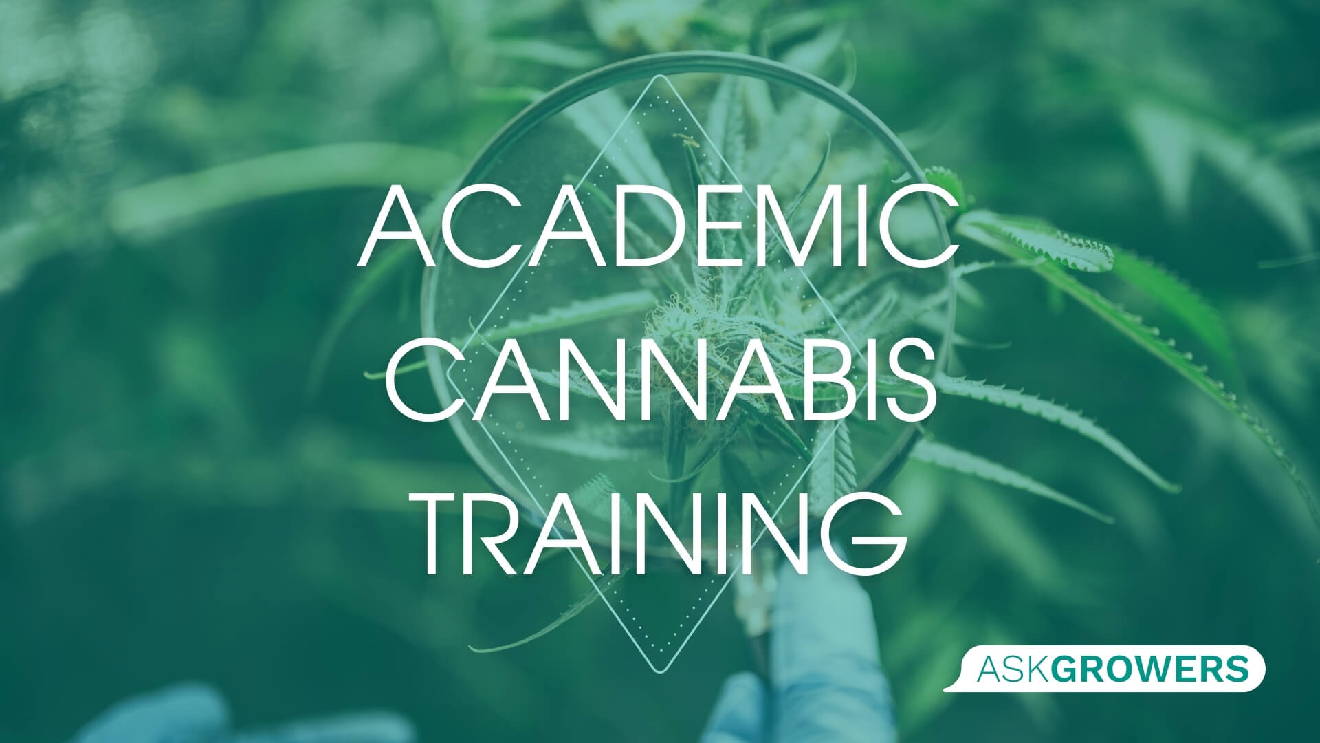 Academically Trained Cannabis Pros, AskGrowers
