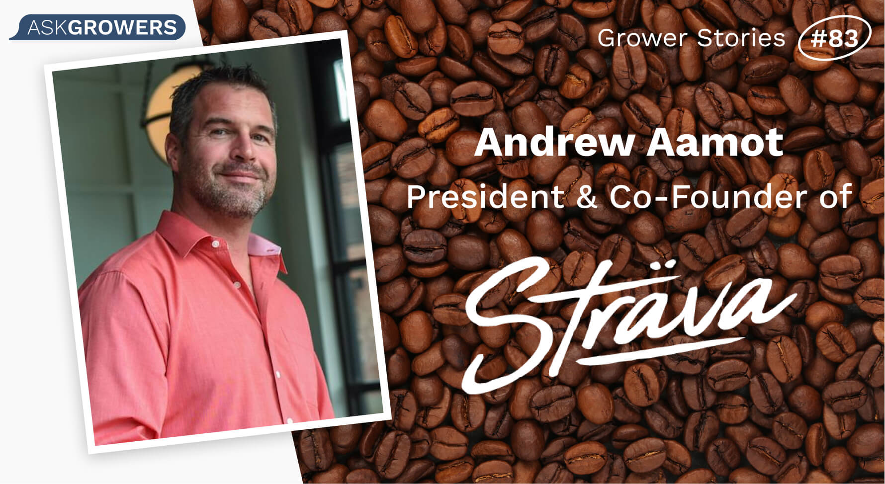 Grower Stories #83: Andrew Aamot, AskGrowers